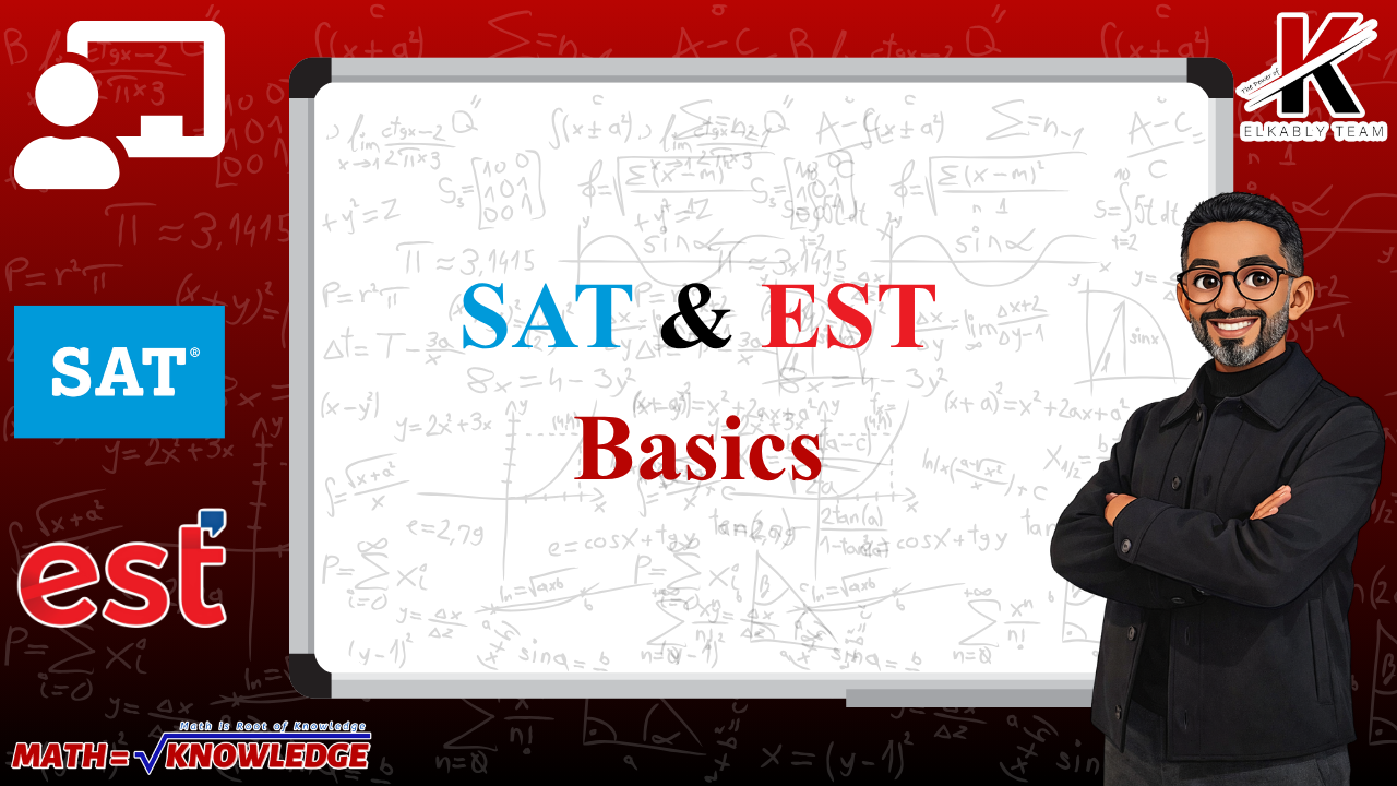 Week 3 | Basics DSAT & EST (August 2026)