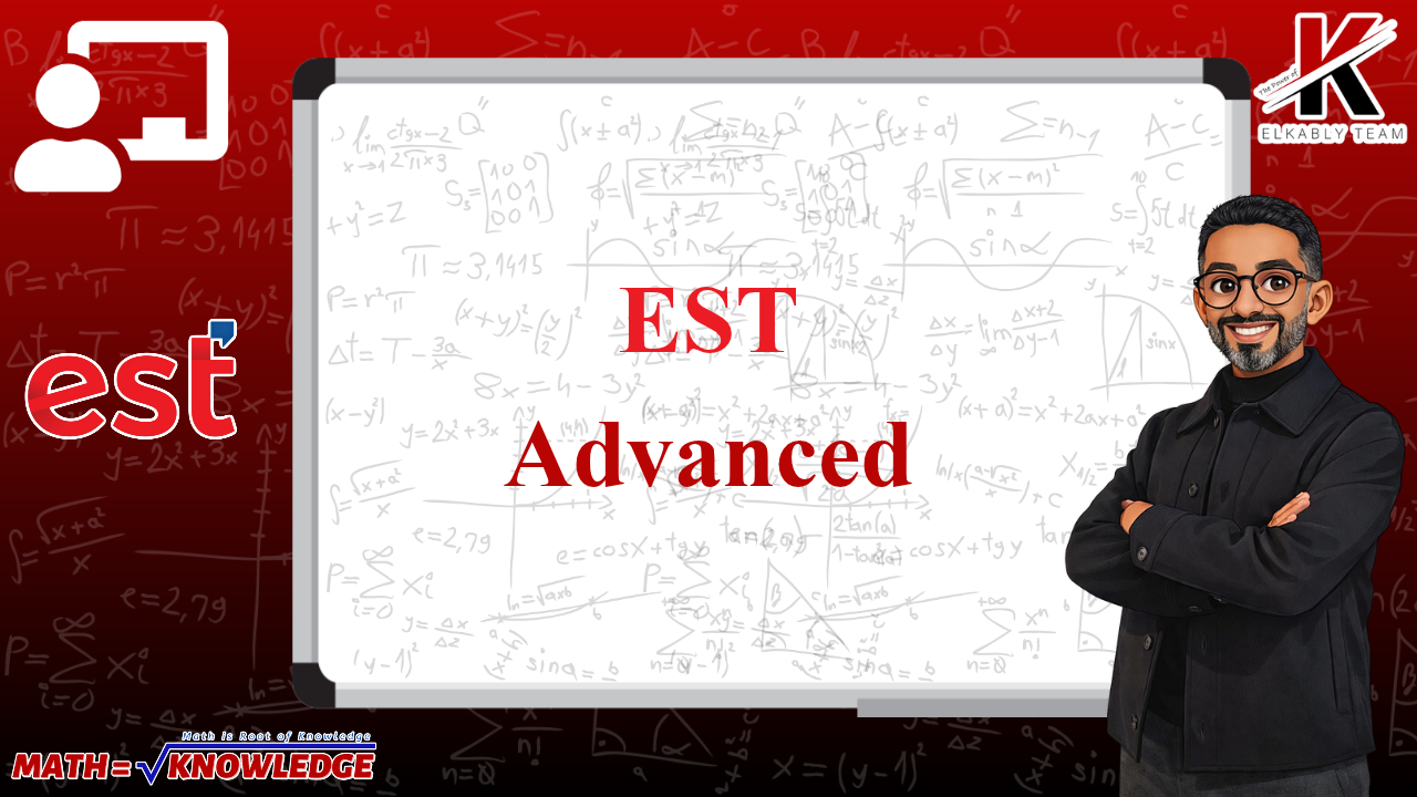 Week 4 | EST Advanced (Trial December 2026)